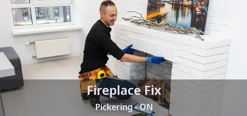 Fireplace Fix Pickering - ON Fireplace Fix Pickering - ON