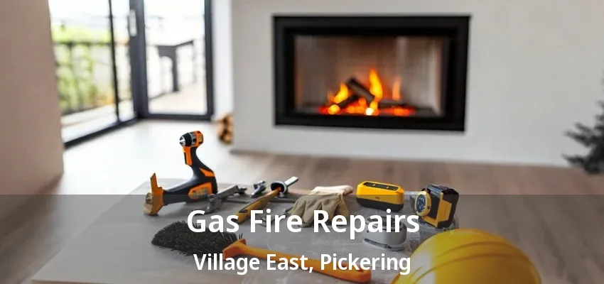 Gas Fire Repairs Village East, Pickering - ON Gas Fire Repairs Village East, Pickering - ON