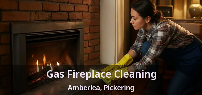 Gas Fireplace Cleaning Amberlea, Pickering - ON Gas Fireplace Cleaning Amberlea, Pickering - ON